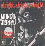 Mungo Jerry – Alright, Alright, Alright 45lik Plak