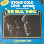 The Real Thing – Stone Cold Love Affair 45lik Plak