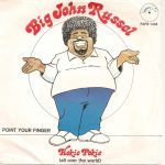 Big John Russel – Hokie Pokie (All Over The World) 45lik Plak