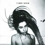 P J Harvey – Rid Of Me CD