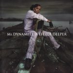 Ms. Dynamite – A Little Deeper CD