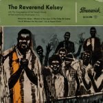 The Reverend Kelsey – The Reverend Kelsey 45lik Plak