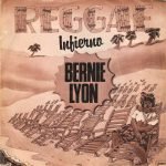 Bernie Lyon – Infierno 45lik Plak