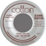 Jeanne Burton – (Nobody Loves Me) Like You Do Do 45lik Plak