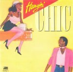 Chic – Hangin' 45lik Plak