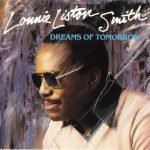Lonnie Liston Smith – Dreams Of Tomorrow CD