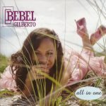 Bebel Gilberto – All In One CD