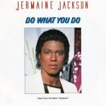 Jermaine Jackson – Do What You Do / Tell Me I’m Not Dreamin’ 45lik Plak
