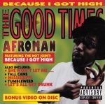Afroman – The Good Times CD