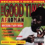 Afroman – The Good Times CD