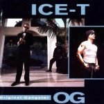 Ice-T – O.G. Original Gangster CD