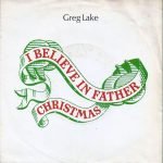 Greg Lake – I Believe In Father Christmas 45lik Plak