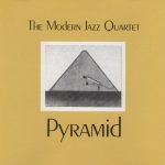 The Modern Jazz Quartet – Pyramid CD