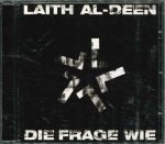 Laith Al-Deen – Die Frage Wie CD