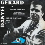 Danyel Gérard – Je 45lik Plak EP