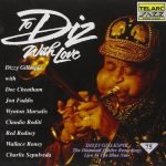 Dizzy Gillespie – To Diz, With Love (Live At The Blue Note) CD