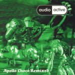 Audio Active – Apollo Choco Remixed CD