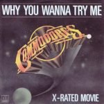 Commodores – Why You Wanna Try Me 45lik Plak