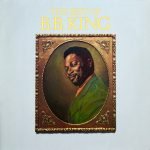B.B. King – The Best Of B.B. King LP Plak