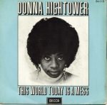 Donna Hightower – This World Today Is A Mess 45lik Plak