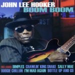John Lee Hooker – Boom Boom CD