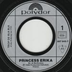 Princess Erika – Trop De Bla Bla 45lik Plak - Görsel 3
