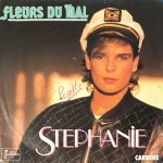 Stephanie – Fleurs Du Mal 45lik Plak