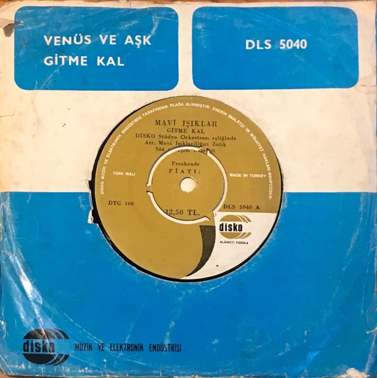 Mavi Işıklar ‎– Gitme Kal / Venüs Ve Aşk 45lik Plak - Görsel 2