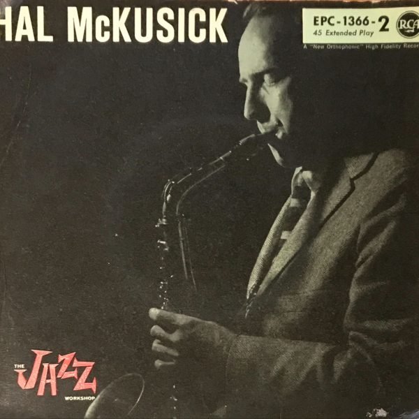 Hal McKusick – The Jazz Workshop 45lik Plak EP