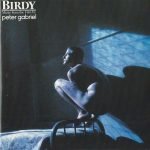 Peter Gabriel – Birdy (Music From The Film By) CD