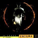 Enigma – The Cross Of Changes CD