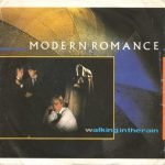 Modern Romance – Walking In The Rain 45lik Plak