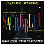 Dimitri From Paris – Sacrebleu CD