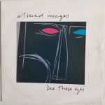 Altered Images – See Those Eyes 45lik Plak