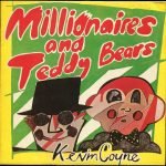 Kevin Coyne – Millionaires And Teddy Bears LP Plak