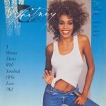 Whitney Houston – I Wanna Dance With Somebody (Who Loves Me) 12" Maxi Single Plak