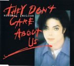Michael Jackson – They Don't Care About Us CD Single