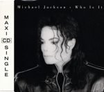 Michael Jackson – Who Is It CD Single