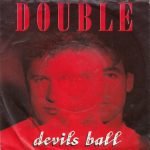 Double – Devils Ball 45lik Plak