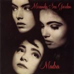 Miranda Sex Garden – Madra CD