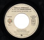 Fabienne Thibeault – Le Monde Est Stone 'Extrait de l'Opéra-Rock de Michel Berger et Luc Plamondon' 45lik Plak - Görsel 2