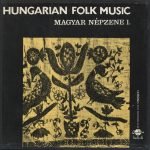 Hungarian Folk Music I. / Magyar Népzene I. 4LP Plak