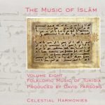 The Music Of Islām - Volume Eight: Lotfi Jormana Group – Folkloric Music Of Tunisia CD