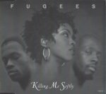 Fugees – Killing Me Softly CD Single