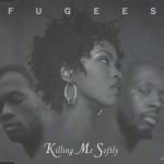 Fugees – Killing Me Softly CD Single