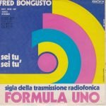 Fred Bongusto – Sei Tu, Sei Tu (Sigla della trasmissione Radiofonica "Formula Uno") 45lik Plak