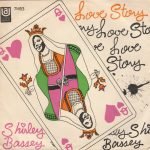Shirley Bassey – Love Story 45lik Plak