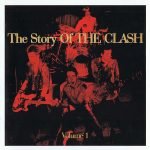 The Clash ‎– The Story Of The Clash Volume I 2CD
