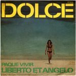 Liberto & Angelo – Dolce 45lik Plak
