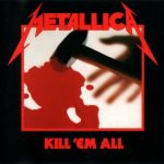 Metallica – Kill 'Em All CD